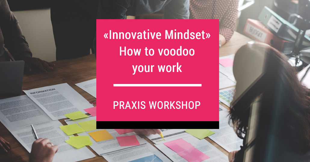 Workshop Innovative Mindset