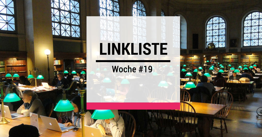 Strategieagentur - Linkliste der Woche #19