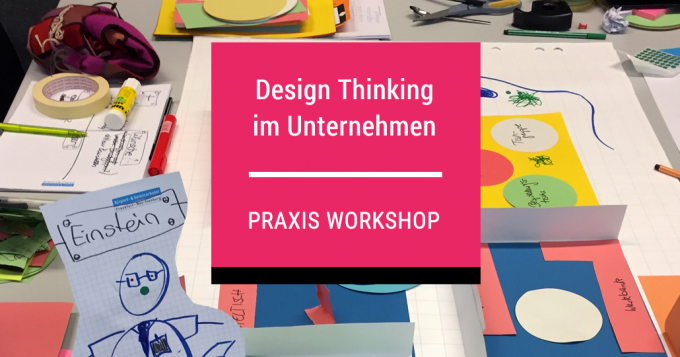 Design Thinking Workshop für Unternehmen